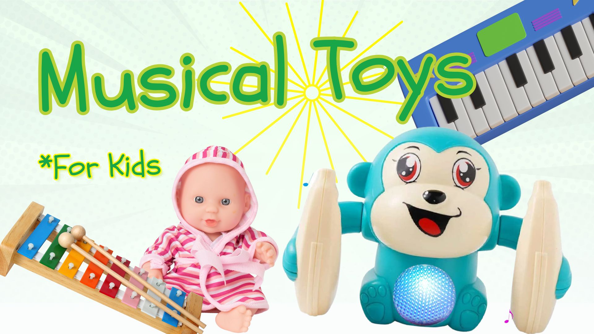 Musical Toys for kids